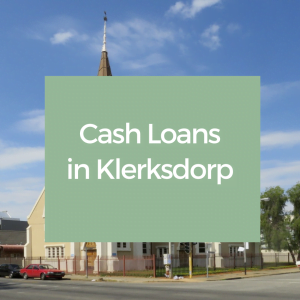 Cash Loans in Klerksdorp